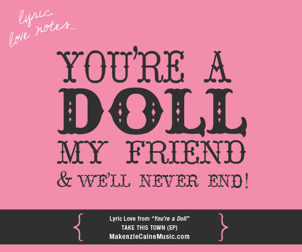 Lyric Love Doll From You Re A Doll Makie